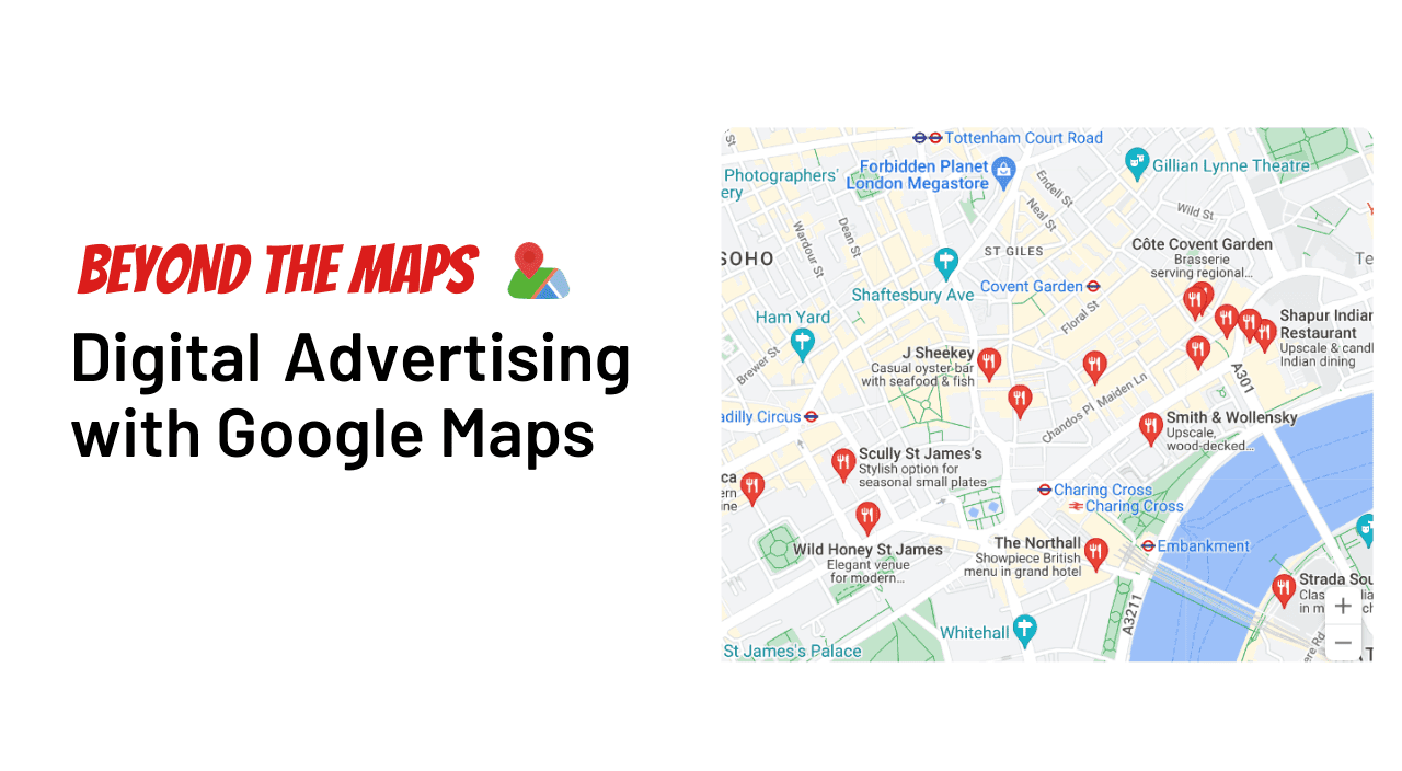 Maximize Business Potential With Google Maps Ads